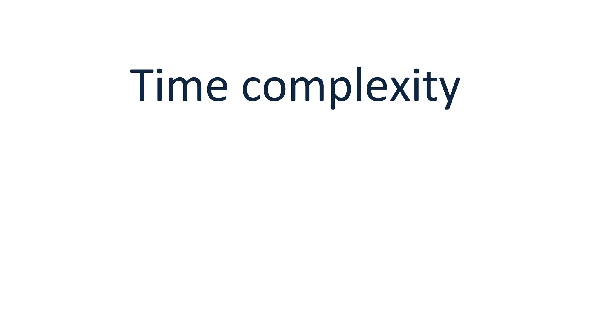 Time complexity 