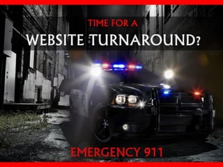 Time for a website turnaround - Emergency 911