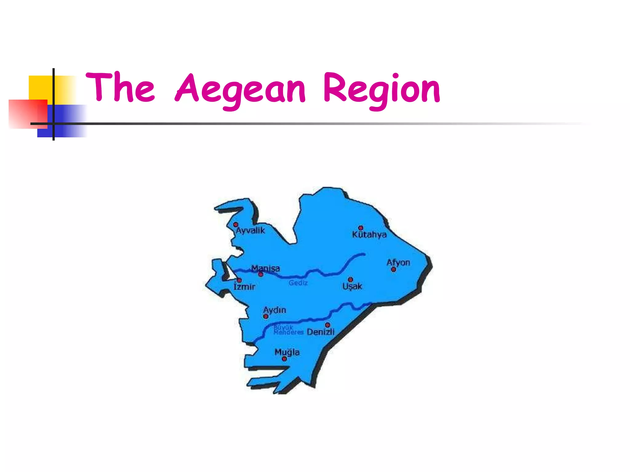 The Aegean Region