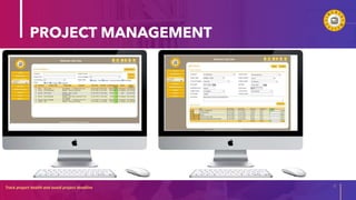 PROJECT MANAGEMENT
Track project health and avoid project deadline 8
20XX
 