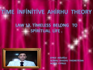 Time  infinitive  ahirhu  theory  law  13