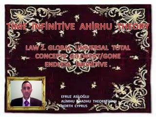 Time  infinitive  ahirhu  theory  law  2