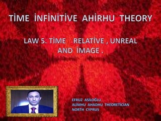 Time  infinitive  ahirhu  theory  law  5