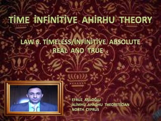 Time  infinitive  ahirhu  theory  law  6
