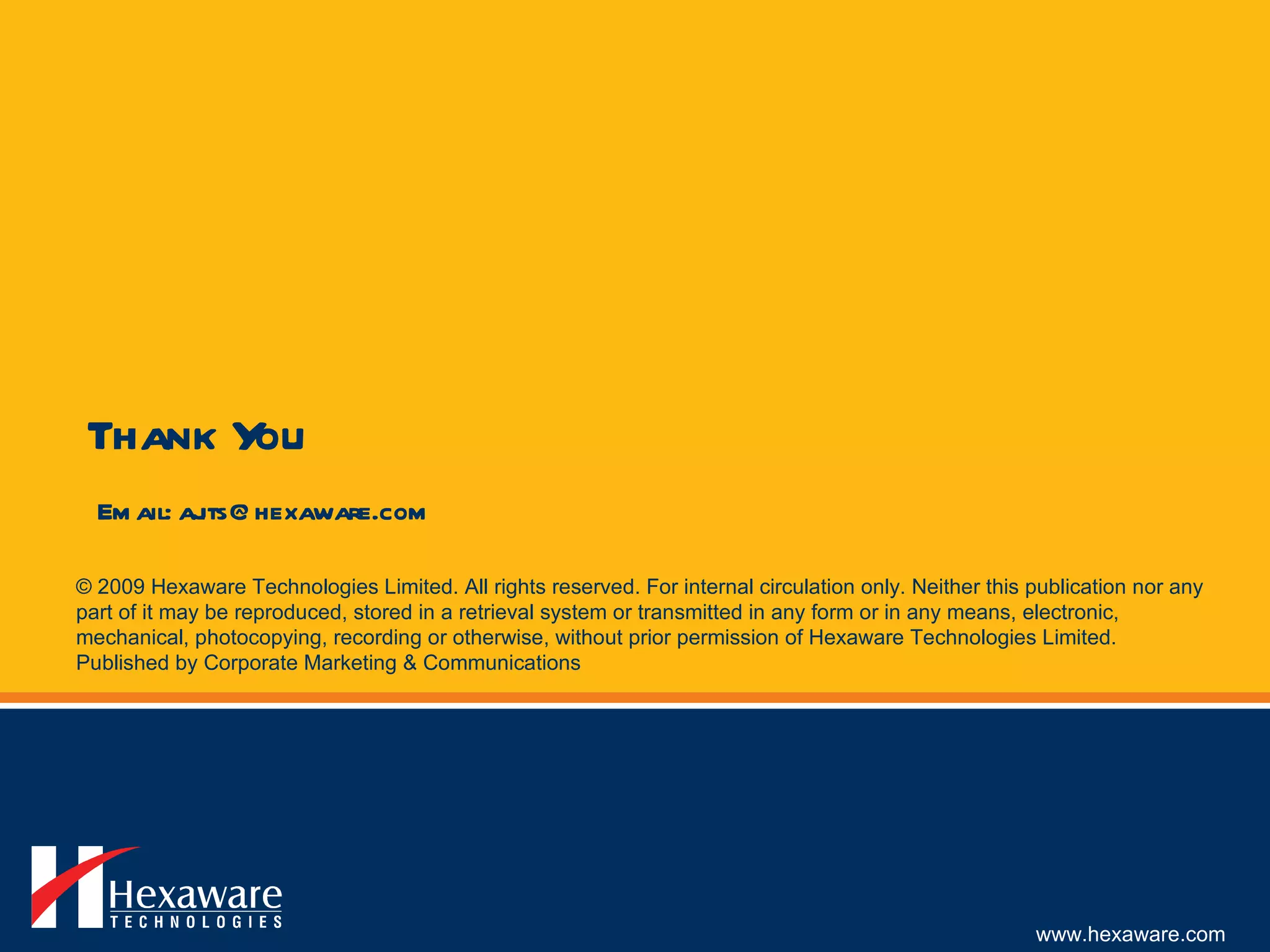 Thank You Email: ajits@hexaware.com 