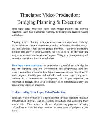 Fresh Look at Timelapse Video Production Bridging Planning Execution Pdf