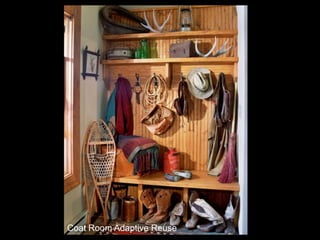 Coat Room Adaptive Reuse