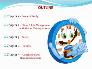 Time & Life Management: The African Time Sydrome | PDF