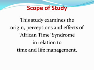 Time & Life Management: The African Time Sydrome | PDF