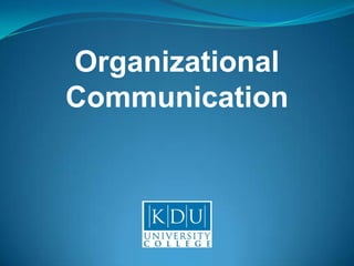 Organizational Communication 