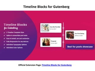 Timeline Blocks for Gutenberg
Official Extension Page: Timeline Blocks for Gutenberg
 