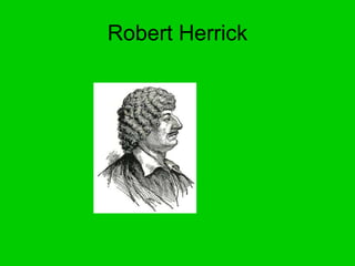 Robert Herrick 
