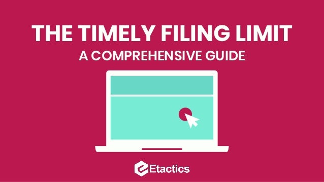 timely filing limits for insurance companies 2021 timely filing limits for insurance companies 2021