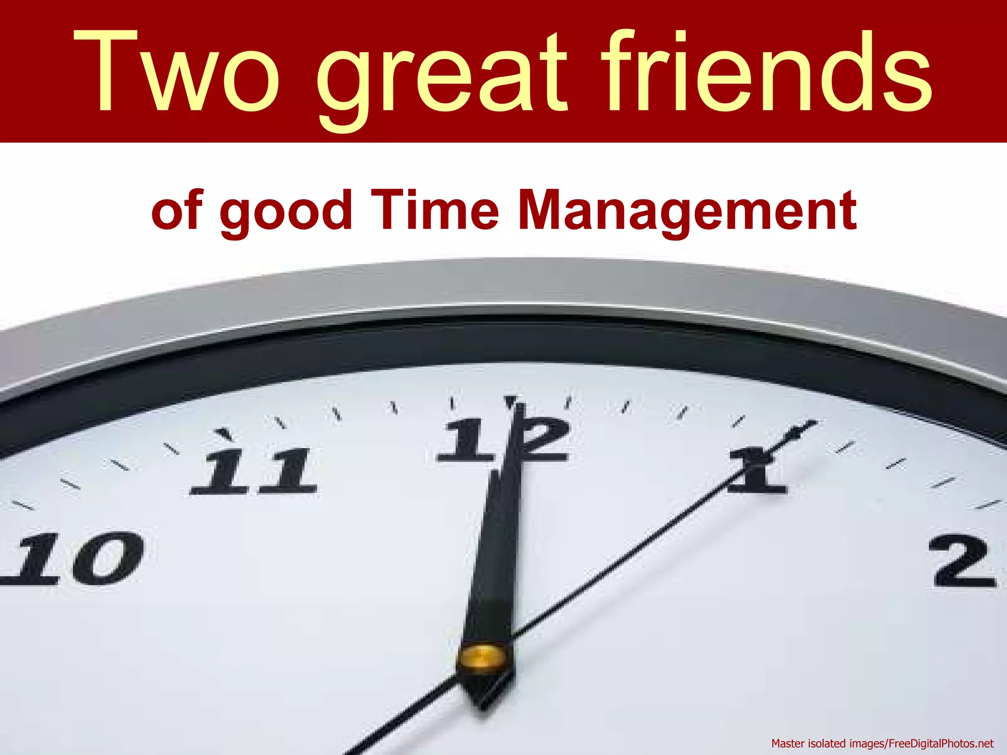 Two great friends of good Time Management Master isolated images/FreeDigitalPhotos.net  