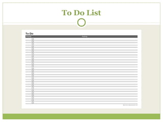 To Do List
 