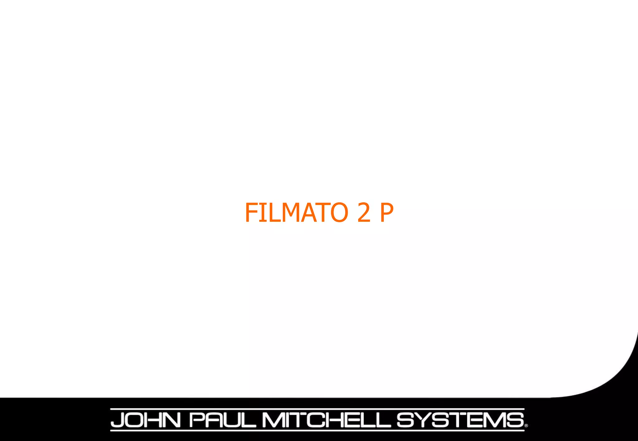 FILMATO 2 P
 
