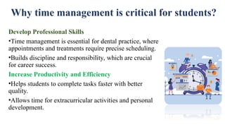 Effective Time Management Strategies for Dental Students and ...