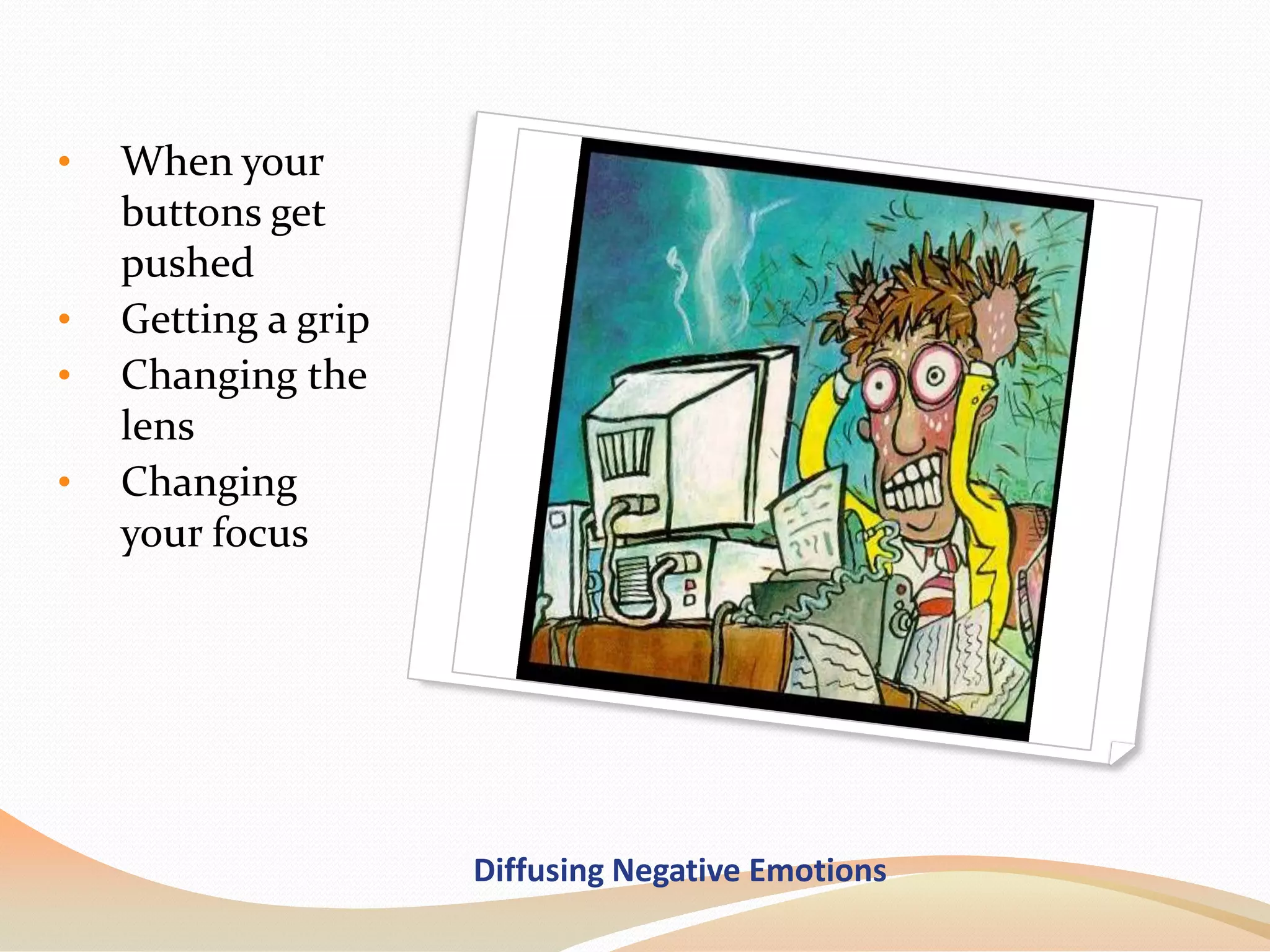 When your buttons get pushed