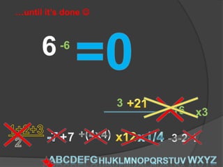 …until it’s done 
 