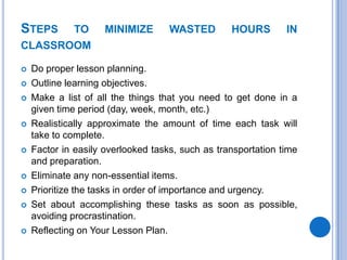 Time management in classroom by DR.SHAZIA ZAMIR,NUML.