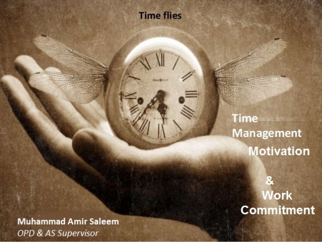 Time Management & Work Commitment