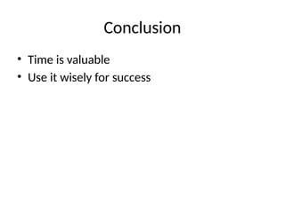 Effective Time Management: Techniques and Tips for Success | PPTX