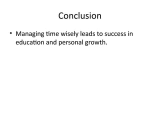 Effective Time Management Skills for Students and Academic Success | PPTX