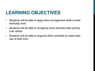 Time Management Course Objectives FYE Time Management Presentation | PDF