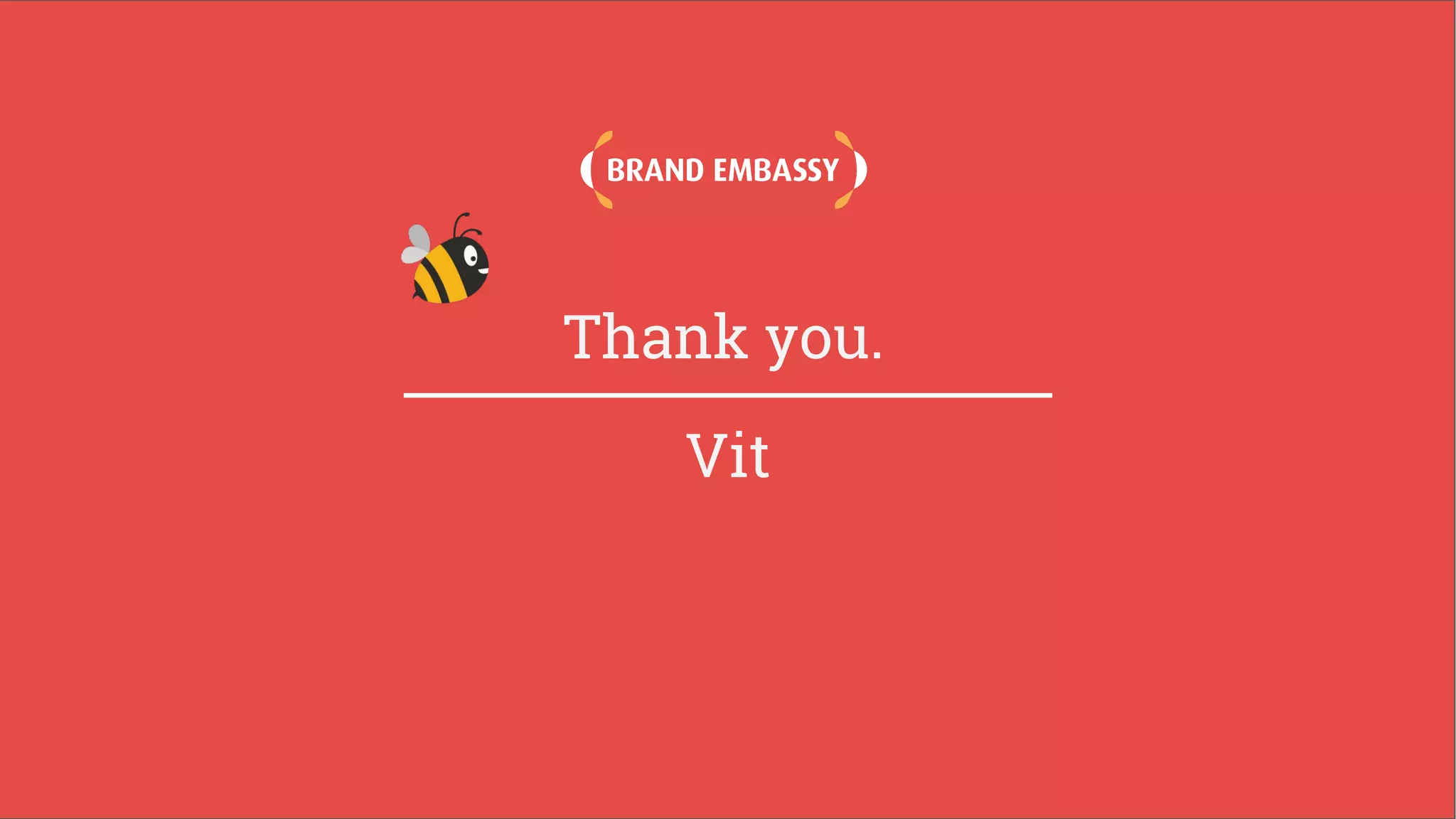 Thank you.
Vit
 