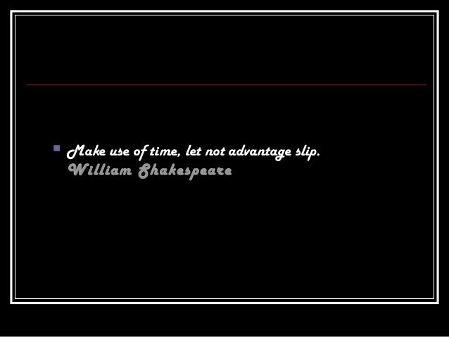 "Golden Time Management Quotes-" Time is Precious!