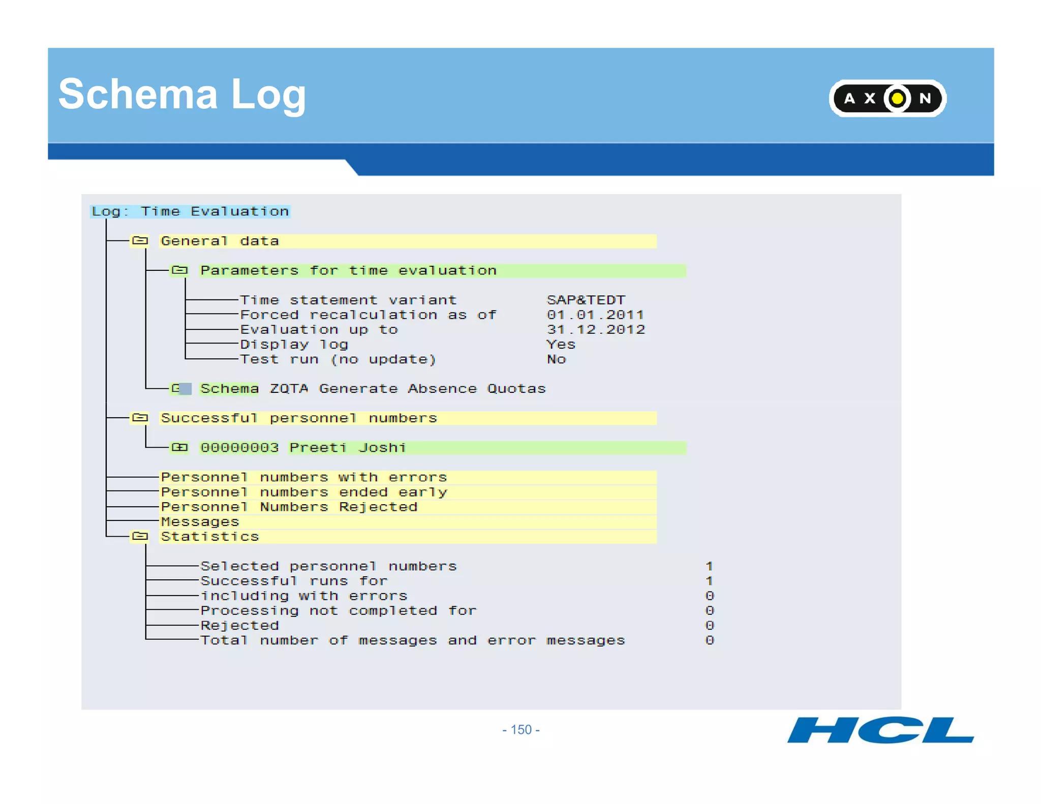 Schema Log
- 150 -
 