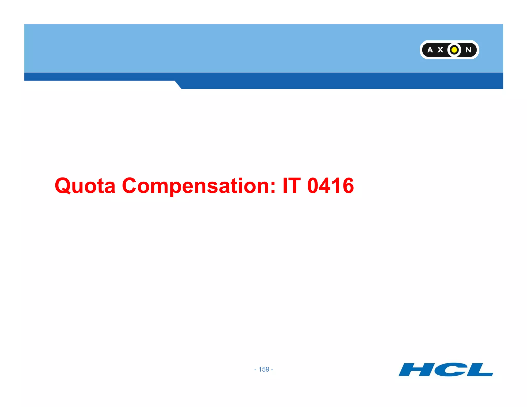 Quota Compensation: IT 0416
- 159 -
 