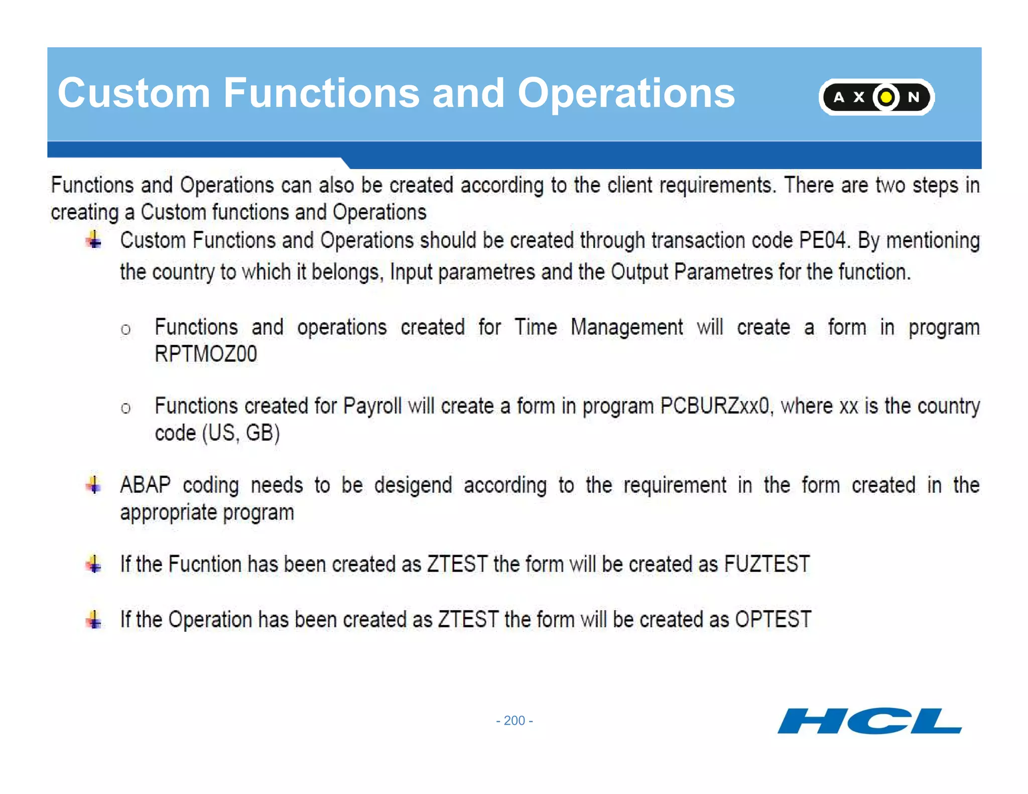 Custom Functions and Operations
- 200 -
 