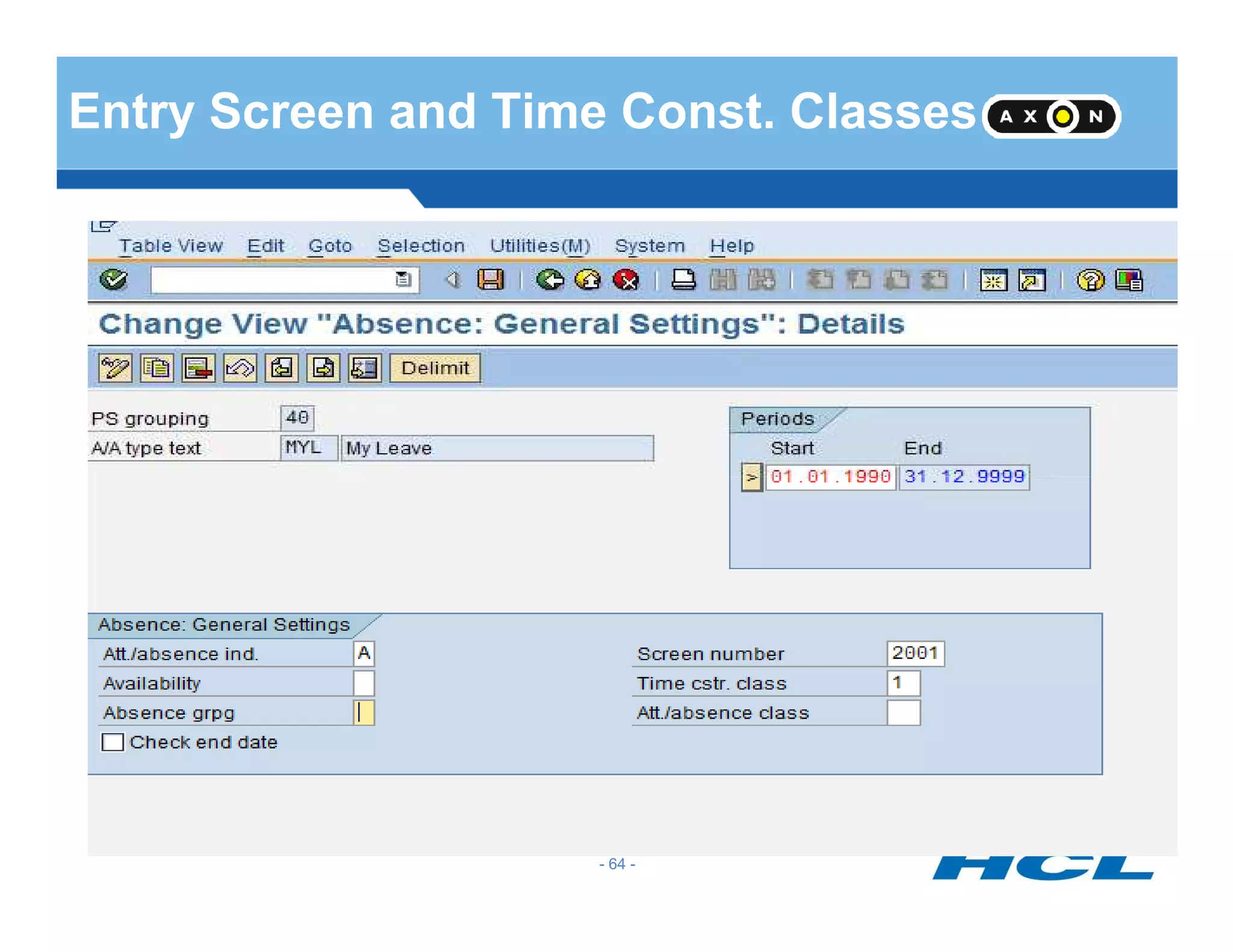 Entry Screen and Time Const. Classes
- 64 -
 