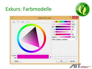 Exkurs: Farbmodelle
 