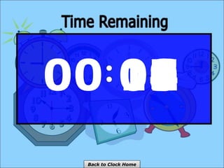 00 10
09
08
07
06
05
04
03
02
01
00
Back to Clock Home
 