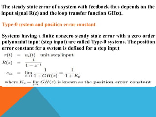 System.type Vs Steady State Error Time response of discrete systems 4th lecture | PPTX