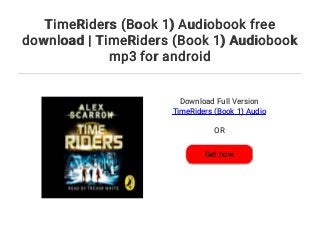 timeriders book 10 timeriders book 10