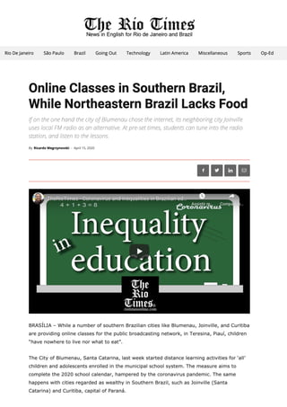 Coronavirus and inequalities in brazilian education