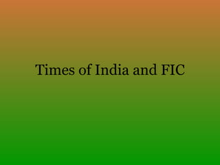 Times of India and FIC 