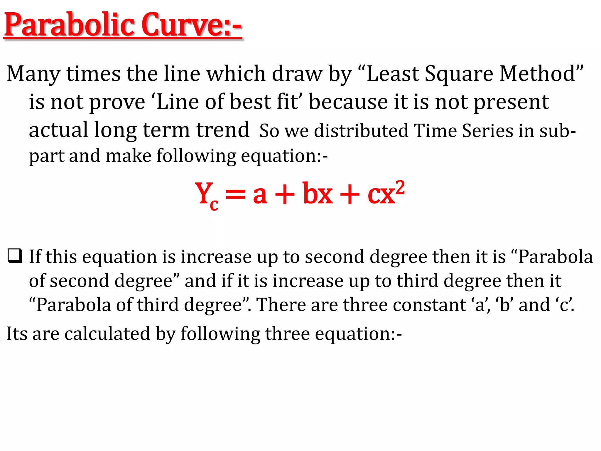 i.e., the sum of the squares of the deviation of the actual  and computed values is least from this line. That is why method is called the method of least squares. The line obtained by this method is known as the line of `best fit`.							is least