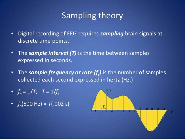 frequency sampling data Acquisition Introduction Instrument to EEG: and frequency sampling data Acquisition Introduction Instrument to EEG: and