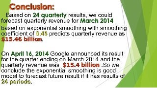 Time Series Forecasting for Google Inc. and Break-even analysis for Google glass.