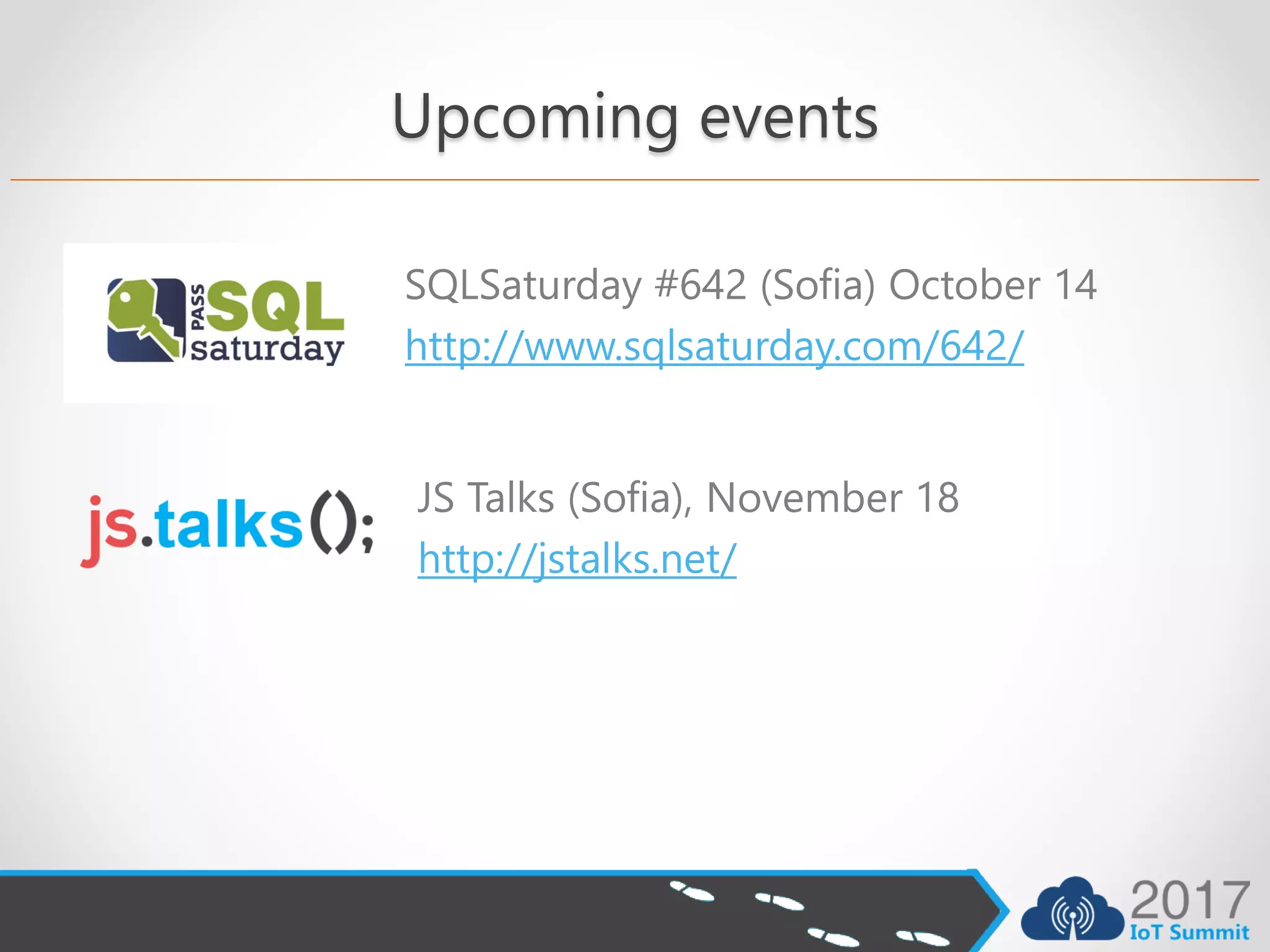 Upcoming events
SQLSaturday #642 (Sofia) October 14
http://www.sqlsaturday.com/642/
JS Talks (Sofia), November 18
http://jstalks.net/
 