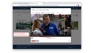 Click on Get URLs to
copy the full URL string.
 