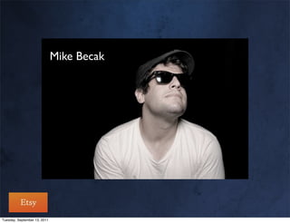 Mike Becak




Tuesday, September 13, 2011
 