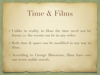 Time & Space in Films & Novels | PPT