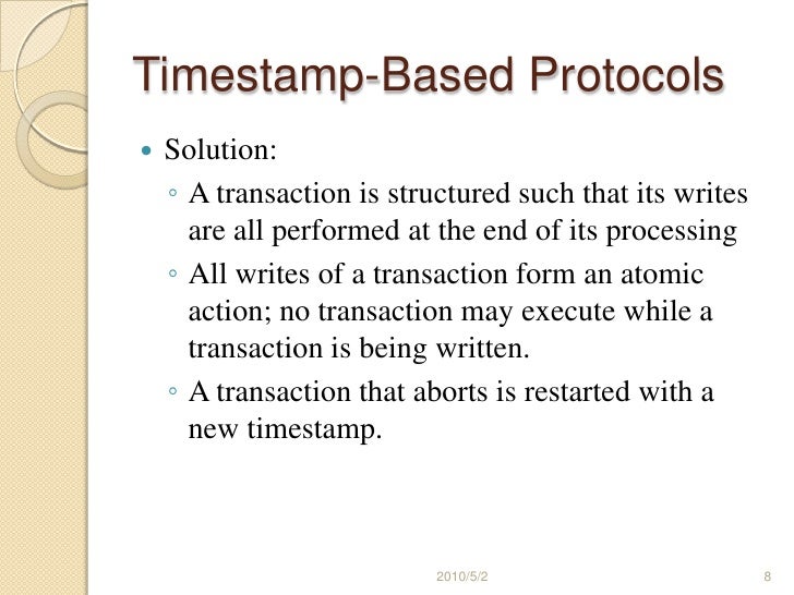 Timestamp based protocol