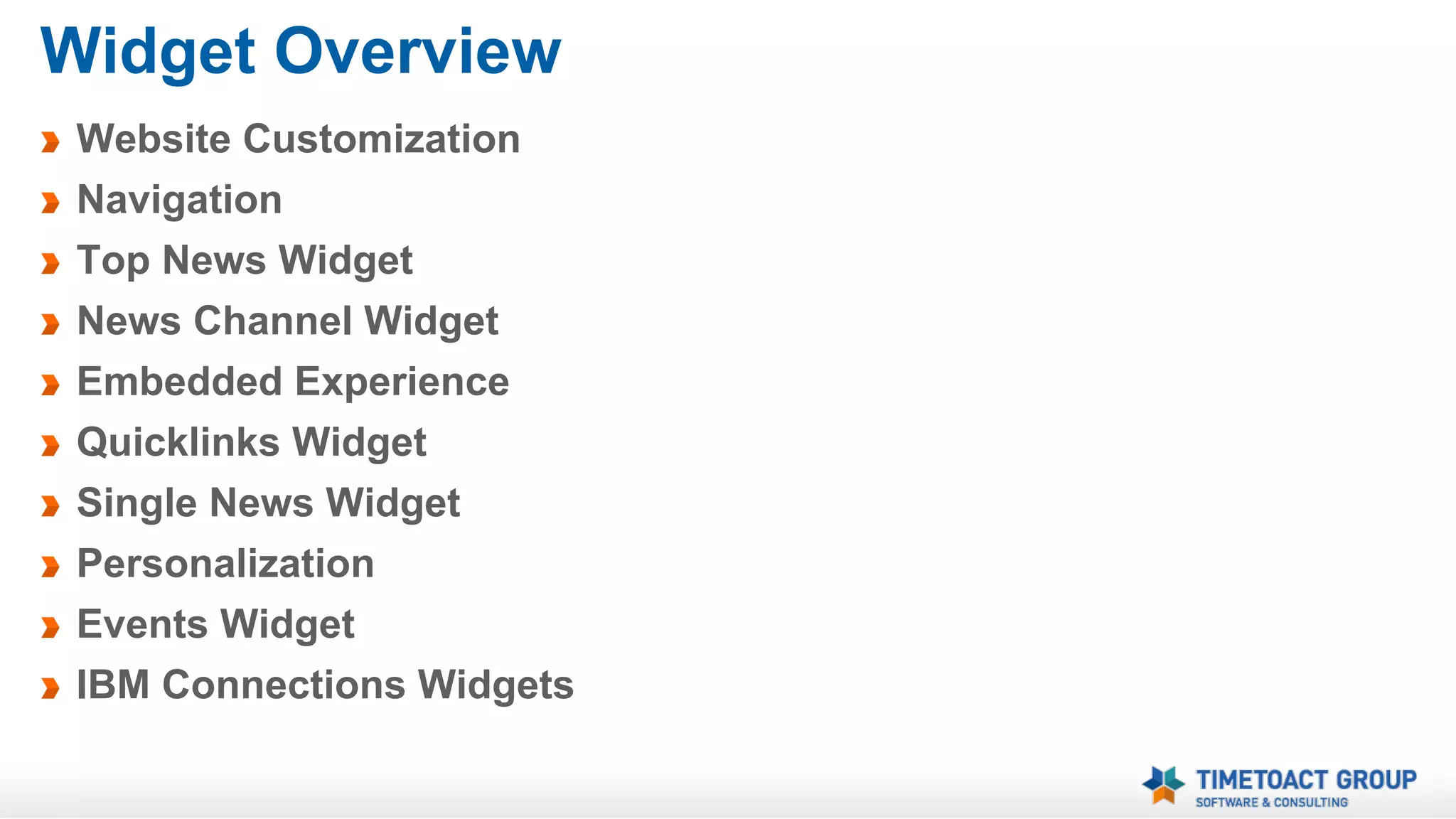 Web CMS Extension
Widget Overview

 