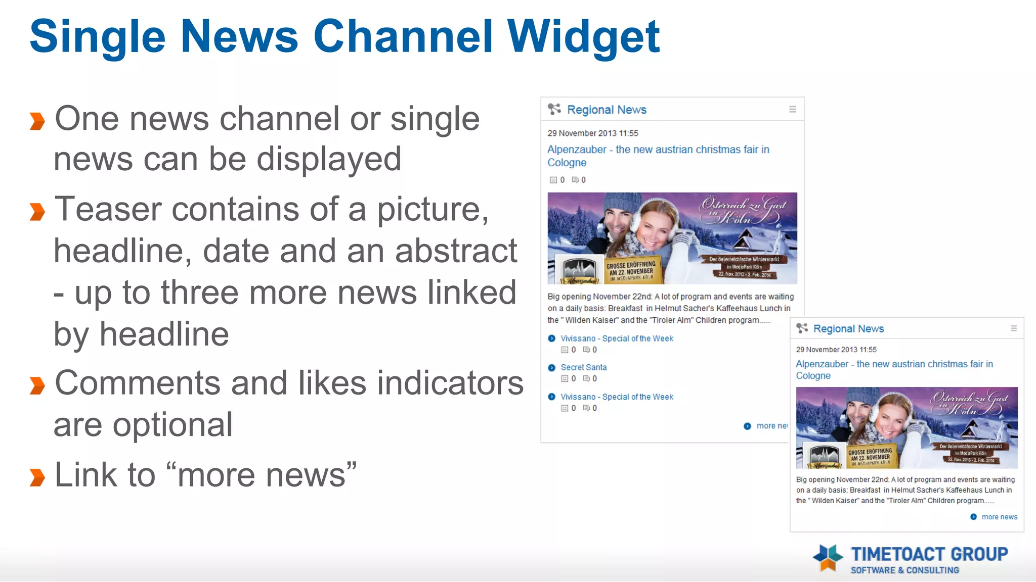 Quicklinks Widget – Settings
Can be personalized
Include multiple community
channels
Define each tab name

 